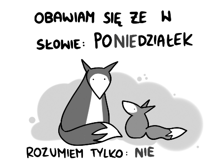 Dwa lisy rozmawiają w poniedziałek